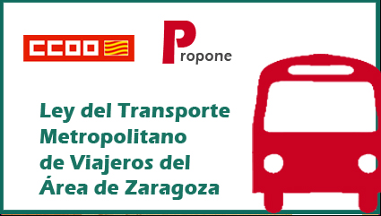 CCOO presenta alegaciones a la Ley del Transporte Meropolitando de Viajeros del área de Zaragoza. 